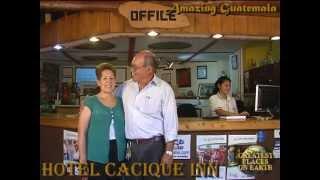 Hotel Cacique Inn in Panajachel, Guatemala