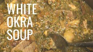 white okra soup | fufu soup | sierra leone food