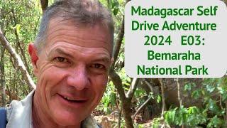 Madagascar Self Drive Adventure 2024 E03: Bemaraha National Park