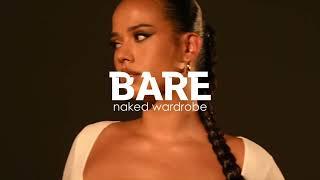 INTRODUCING BARE BY NAKED WARDROBE