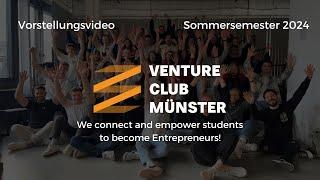 Wir sind der Venture Club Münster | Sommersemester 2024