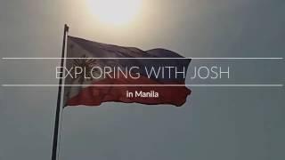 Exploring With Josh, Cody Buffinton and Steve in Manila