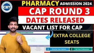 B Pharmacy Cap Round 3 Dates Released | Pharmacy Cap Round 3 Started 2024