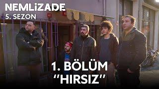 Nemlizade 5. Sezon 1. Bölüm | Hırsız #sokağınkomedisi