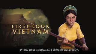 Civilization VI - Pass New Frontier : Premier aperçu de Bà Triệu (VOSTFR)