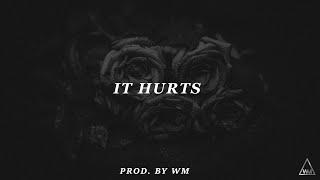 Emotional Deep Piano Violin Rap Beat-It Hurts | Sad Hip Hop Instrumental 2021 | Prod By WM