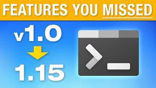 Windows Terminal NEW Features: v1.0  ⇨  v1.15