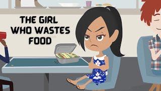 The girl who wastes food | Moral Stories | Kids | English