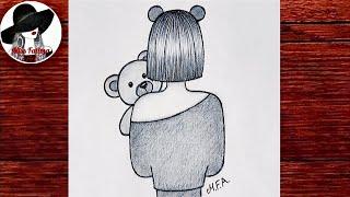 How to draw a girl with teddy bear | New drawing 2022 | Easy girl backside drawing