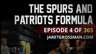 The Spurs & Patriots Formula (#4 of 365)