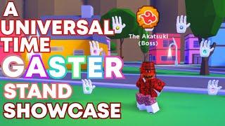 UNRELEASED GASTER STAND SHOWCASE | A Universal Time