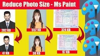 How to Reduce Photo Size Less than 50 KB || Reduce Marksheet Sizes Under 100 KB - MS Paint