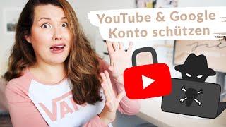 Sicherheit für dein YouTube-Konto – Google Konto schützen