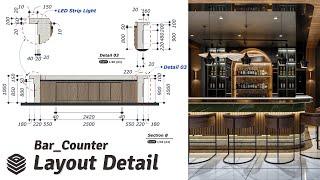 Layout SketchUp Lesson#21 Bar Counter Furniture Detail Layout SketchUp