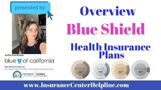 Blue Shield health insurance plans in California  all you need to know to get the best insurance