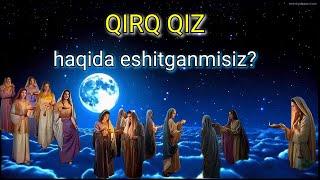 Qirq qiz qabristoni sirlari