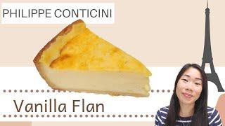 Vanilla flan | Philippe Conticini | French Pastry