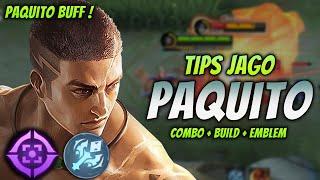 CARA MAIN PAQUITO BUFF ! BUILD & EMBLEM PAQUITO TERSAKIT 2024 ! | PAQUITO EXP LANE GAMEPLAY