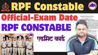 RPF Constable Written Exam Date 2024 RPF Constable Admit Card 2024 RPF Exam कब होगा #rpfconstable