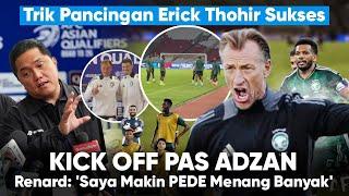 kaget Denger Kick off Pas Adzan, Herve Renard Makin Pede Menang. ETH: Fokus Timnas Jangan Terpancing