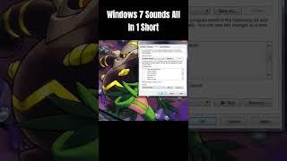 Windows 7 Default Sounds #shorts #windows