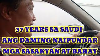 37 YEARS NA NAGTATRABAHO SA SAUDI NAKAPAGPAARAL NG MGA ANAK AT NAKAPUNDAR NG BAHAY AT SASAKYAN