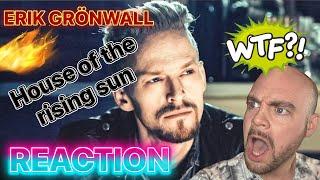 ERIK GRÖNWALL - House of the rising sun (Epic Dark Version) | REACTION