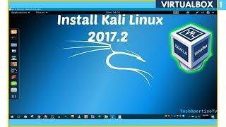 Install Kali Linux 2017.3 & 2017.2  Virtualbox New | TechSpertiseTv VB1