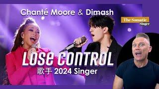 Dimash & Chanté Moore SING Lose Control!! TheSomaticSinger REACTS!!