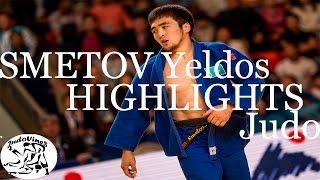 SMETOV YELDOS - HIGHLIGHTS JUDO 2015/2016