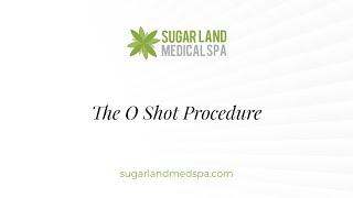 The O Shot Procedure