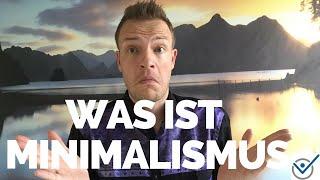 Was ist #Minimalismus wirklich? Dummies Autor erklärt.