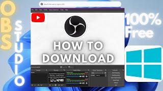 How to download OBS Studio on Windows | WINDOWS 7,8,10,11 | 100% Free Tutorial video | #obsstudio