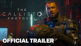 The Callisto Protocol - Official Launch Trailer