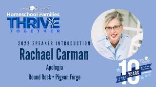 Rachael Carman from Apologia-- 2022 Speaker Introductions