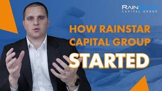 Our Story: How Rainstar Capital Group Started