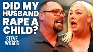 Is My Husband A Child Predator? | The Steve Wilkos Show