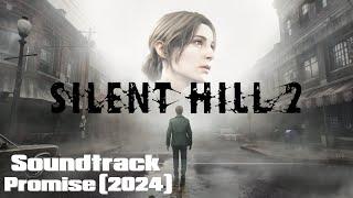 Silent Hill 2 Remake - OST - Promise (2024)