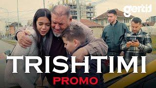 Trishtimi - PROMO (Film Shqip)