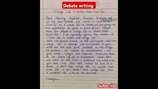 Debate writing l debate writing format l debate on is village life better than city life l debate