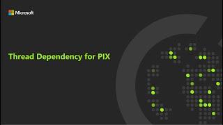 Thread Dependency for PIX