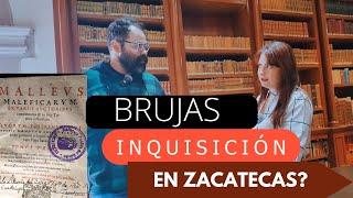 EXORCISMOS y BRUJERÍAS en la EDAD MEDIA en ZACATECAS | ALMA CORONEL