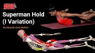 Master the Superman Hold "I" Variation