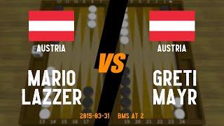 Mario Lazzer vs Greti Mayr - 2015.03.31 - Backgammon Game Replay