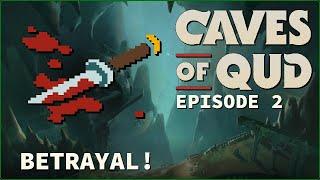 COMMITTING THE WORST CRIME IN QUD!! ¦ Caves of Qud 1.0 ¦ Episode 2