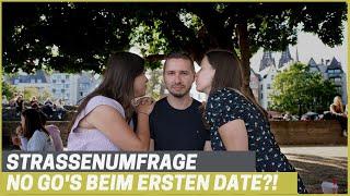 Straßenumfrage #7 - No Go's beim ersten Date