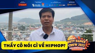 Thầy cô nói gì khi "HỌC SINH" đam mê cuộc thi nhảy hiphop?