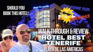 Hotel BEST TENERIFE 2024 - Full Walk-through & Review - The Best Hotel in Playa De Las Americas ???