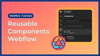 What are Components or Symbols in Webflow