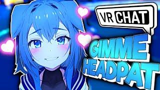 "GIMME HEADPATS!" - VRChat Got Me Down Bad, Slapping Friends + More! | VRChat